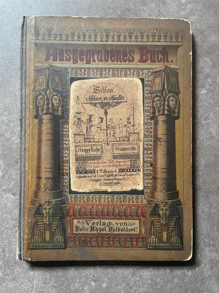 Ausgegrabenes Buch. Aegyptische Humoreske, Ophalen of Verzenden, Gelezen, C. M. Seyppel
