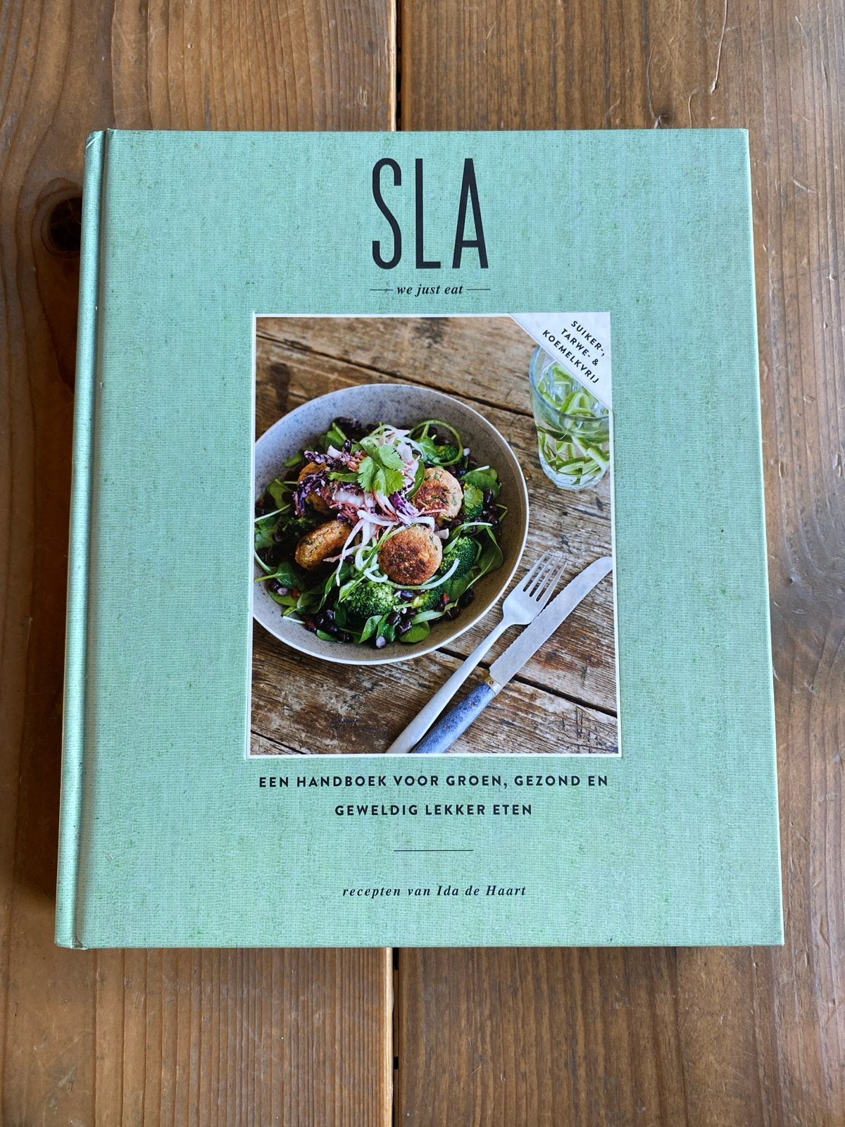 SLA: Een handboek voor groen, gezond en lekker eten, Ophalen of Verzenden, Zo goed als nieuw, Gezond koken