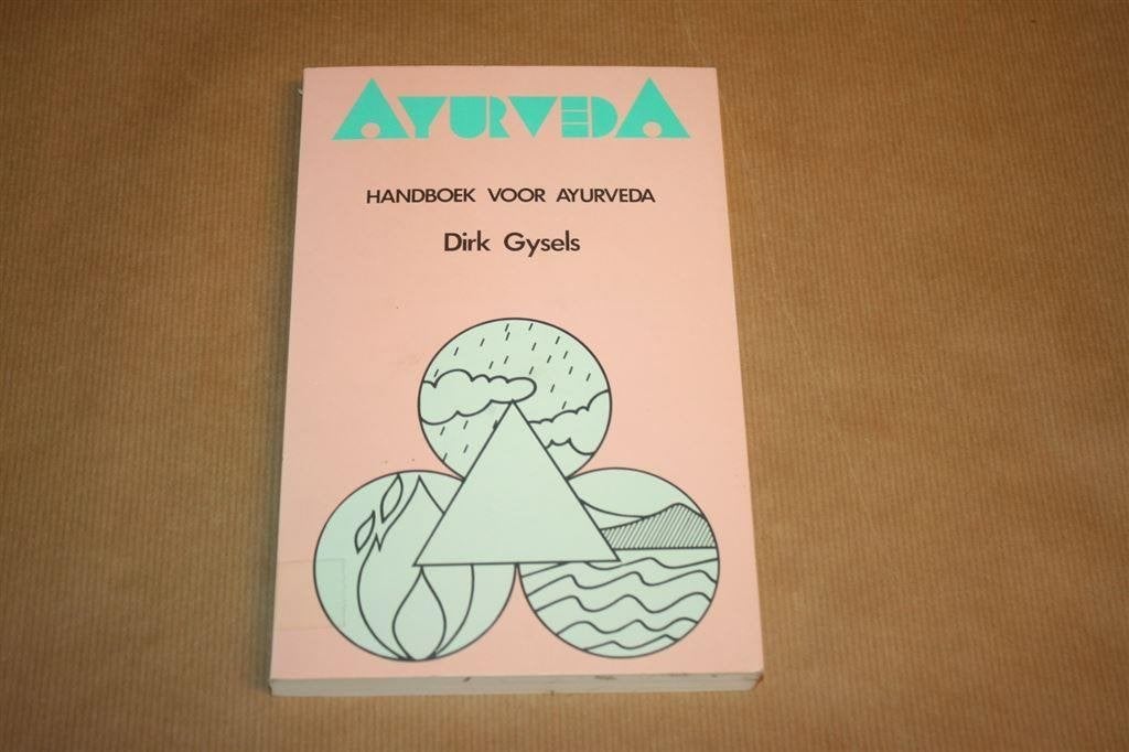 Handboek voor Ayurveda. Dirk Gysels., Ophalen of Verzenden, Gelezen, Overige onderwerpen, Achtergrond en Informatie