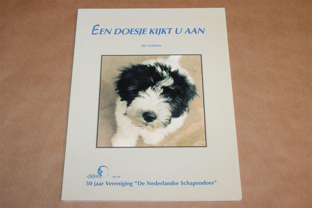 Een Doesje Kijkt U Aan — De Nederlandse Schapendoes, Boeken, Ophalen of Verzenden, Zo goed als nieuw, Honden