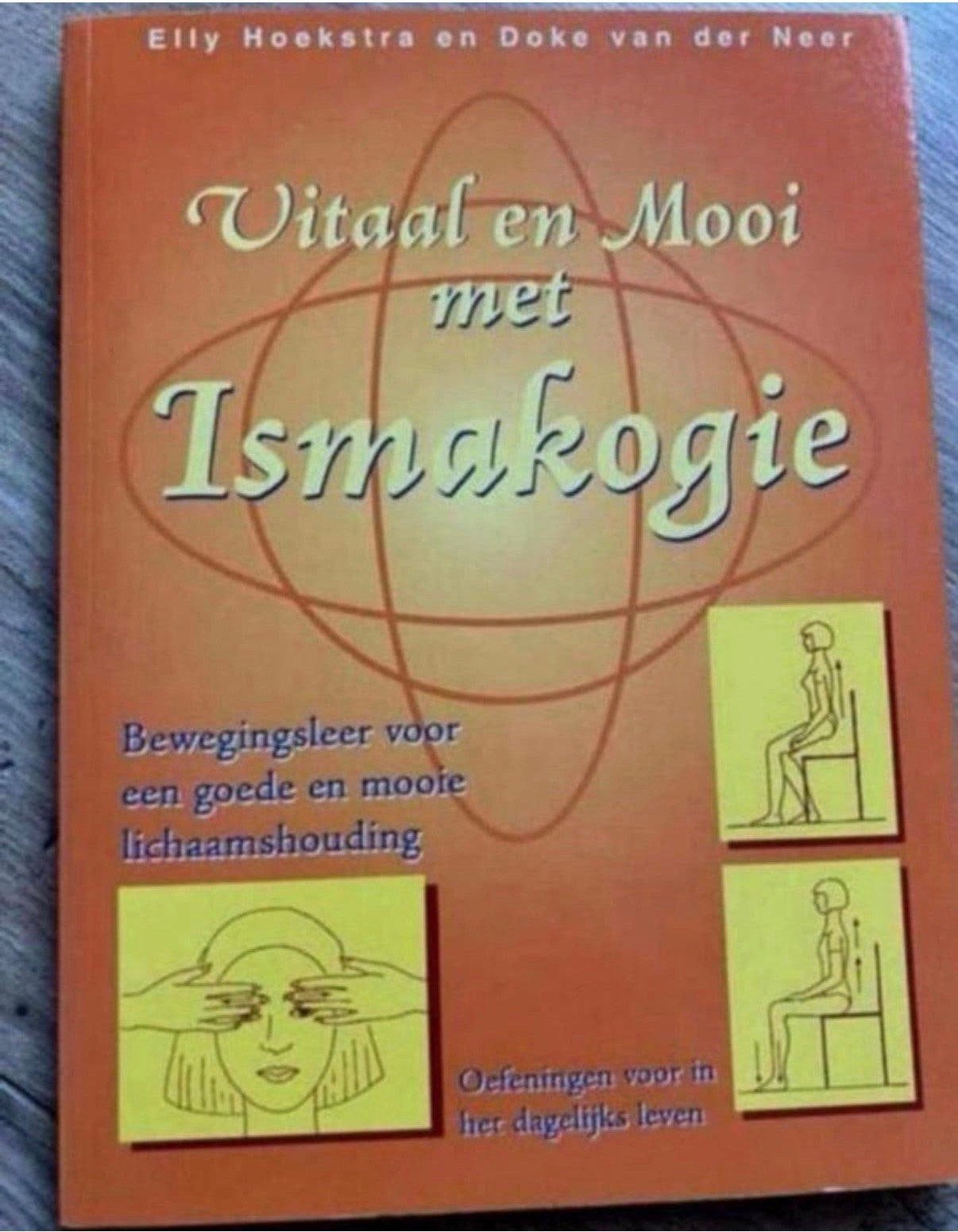 Vitaal en mooi met ismakogie, Ophalen of Verzenden, Zo goed als nieuw, Spiritualiteit algemeen, Overige typen
