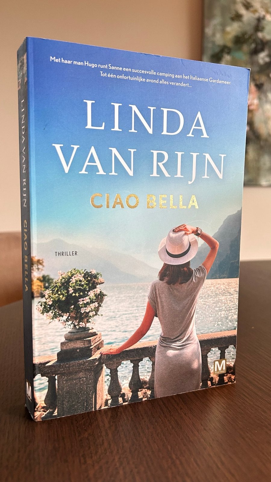 Linda van Rijn - Ciao Bella (Thriller), Ophalen of Verzenden, Zo goed als nieuw, Nederland