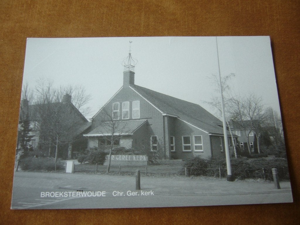 BROEKSTERWOUDE  =  CHR GER. KERK, Ophalen of Verzenden, 1940 tot 1960, Ongelopen, Friesland