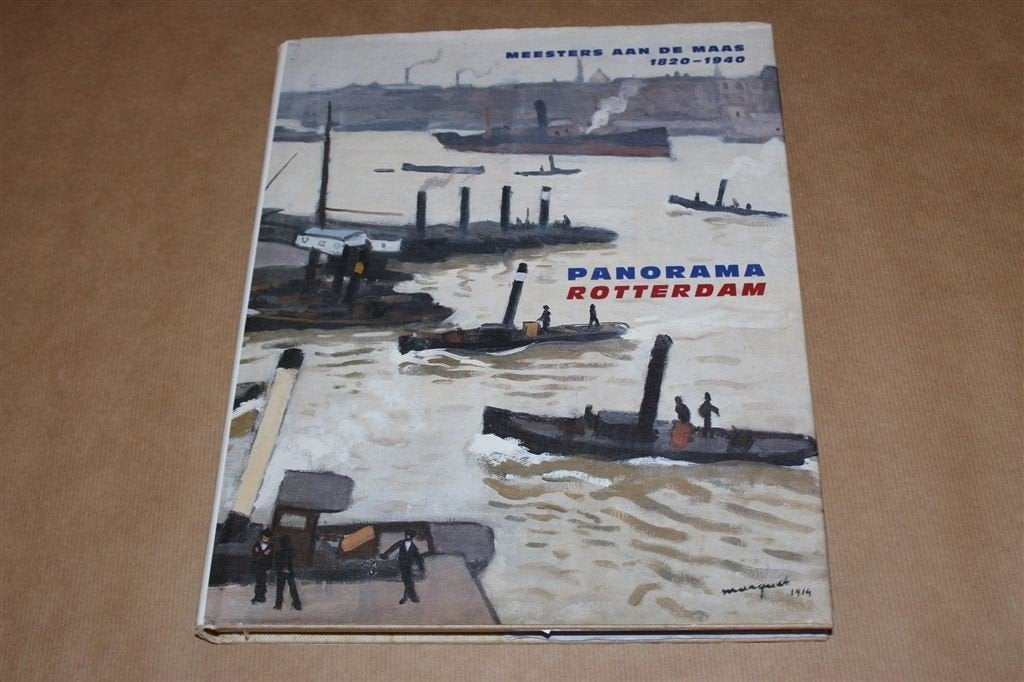 Panorama Rotterdam. Stads- en havengezichten., Ophalen of Verzenden, Gelezen