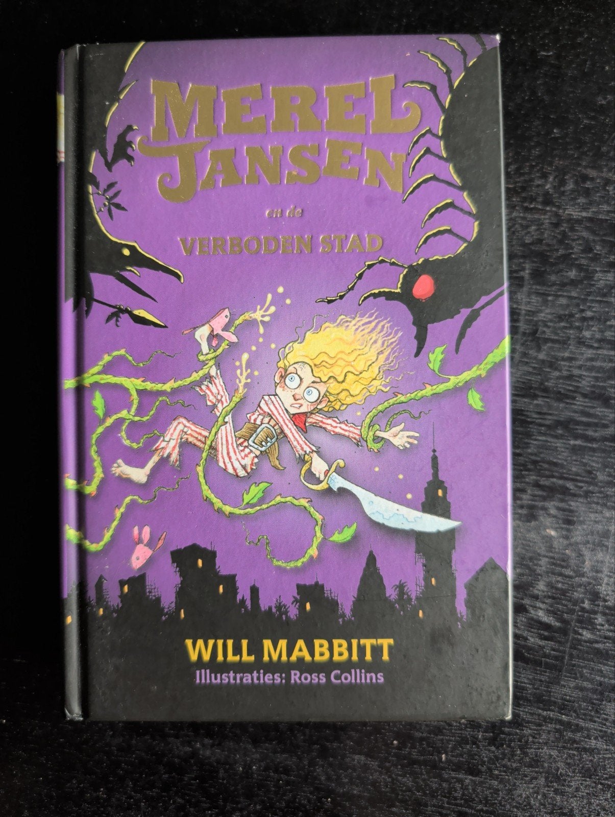 Merel Jansen en de Verboden Stad - Will Mabbitt, Boeken, Ophalen of Verzenden, Zo goed als nieuw, Will Mabbitt, Fictie algemeen