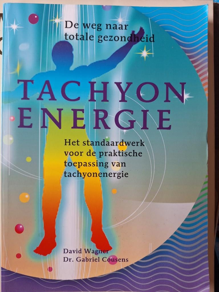 Tachyonenergie - D Wagner Cousens ZELDZAAM, Ophalen of Verzenden, Zo goed als nieuw, Spiritualiteit algemeen, Overige typen