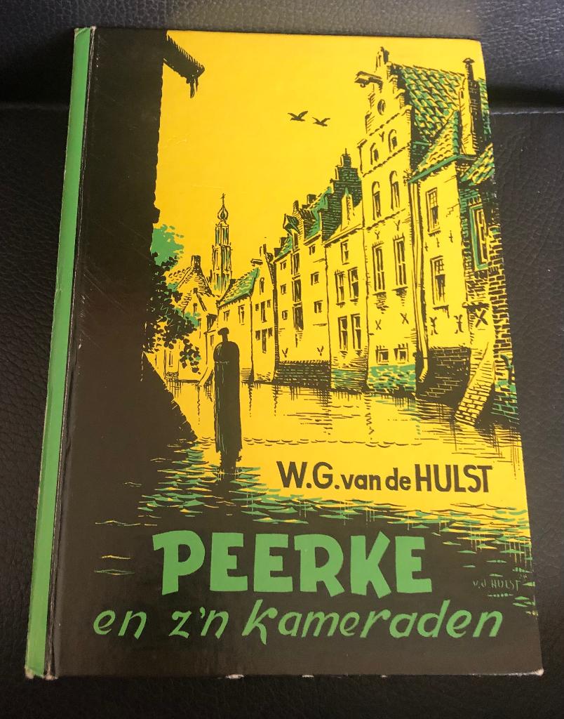 Peerke en z’n kameraden W.G. Van de Hulst, Boeken, Gelezen, Fictie algemeen, W.G. van de Hulst, Ophalen of Verzenden