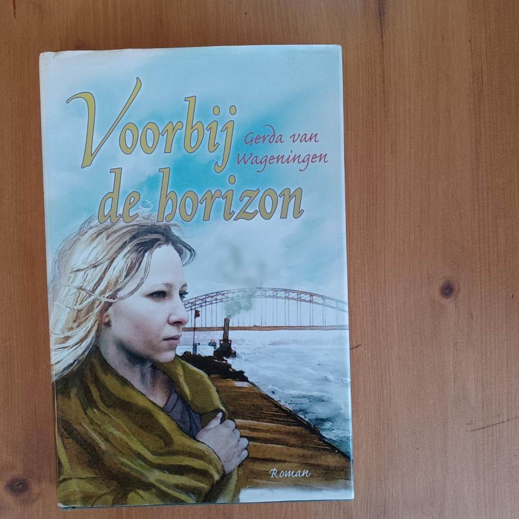 Voorbij de horizon, Gelezen, Gerda van Wageningen, Ophalen of Verzenden, Nederland