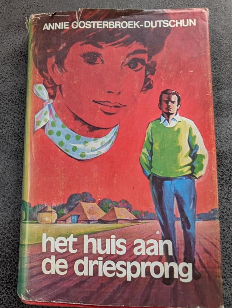 Oude roman - Het huis aan de driesprong, Ophalen of Verzenden, Gelezen, Annie Oosterbroek-Dutschun, Nederland