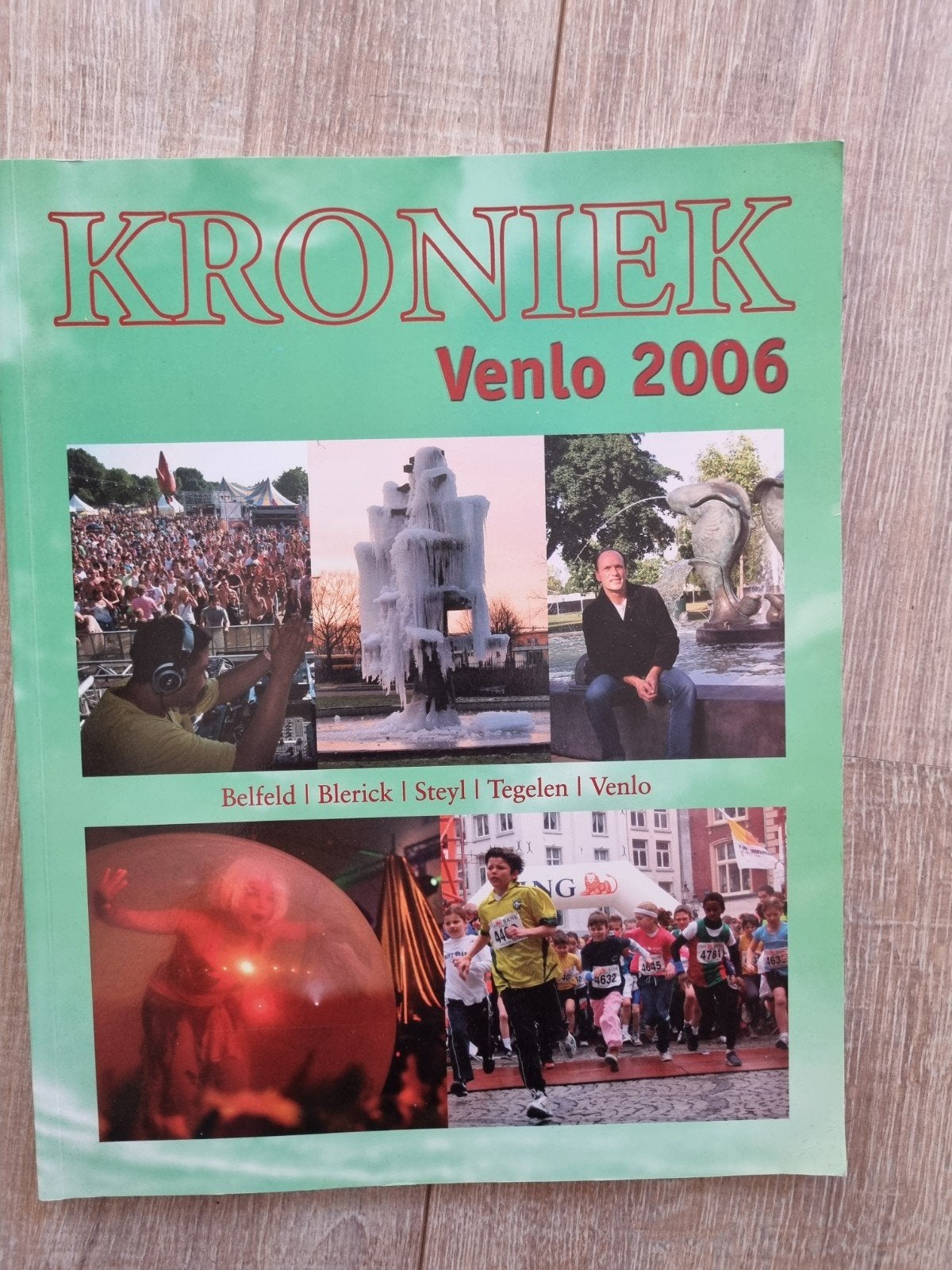 Boek Venlo: Kroniek Venlo 2006 - Lokale Geschiedenis, Boeken, Ophalen of Verzenden