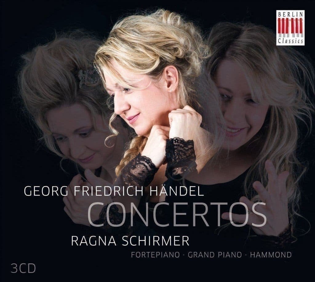 Ragna Schirmer - Händel: Concertos 3CD, Kamermuziek, Boxset, Verzenden, Digipak
