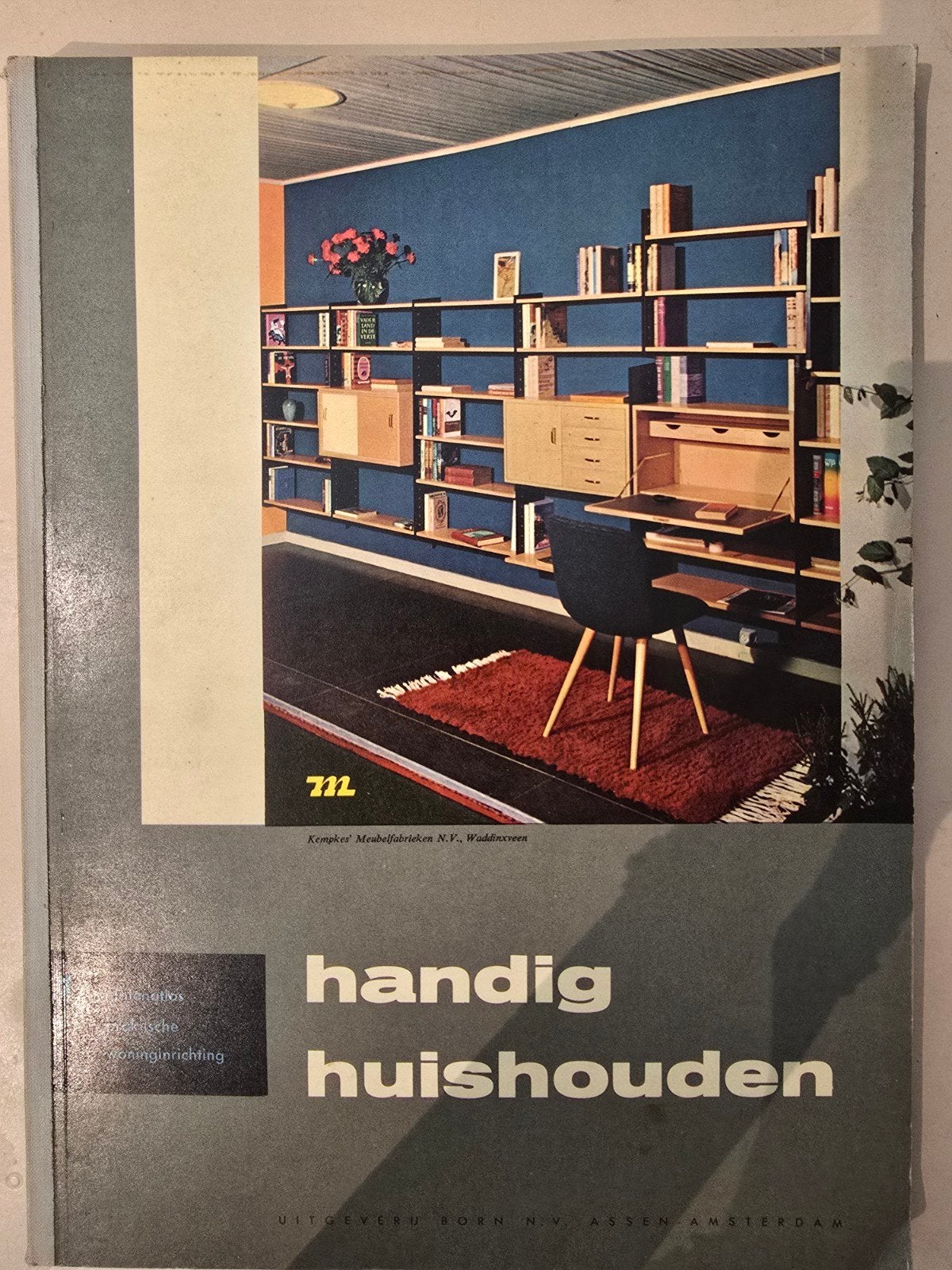 Handig Huishouden Deel I - Praktische Woninginrichting, Boeken, Ophalen, Gelezen, E.C.M. Andringa / L.G. Dulfer