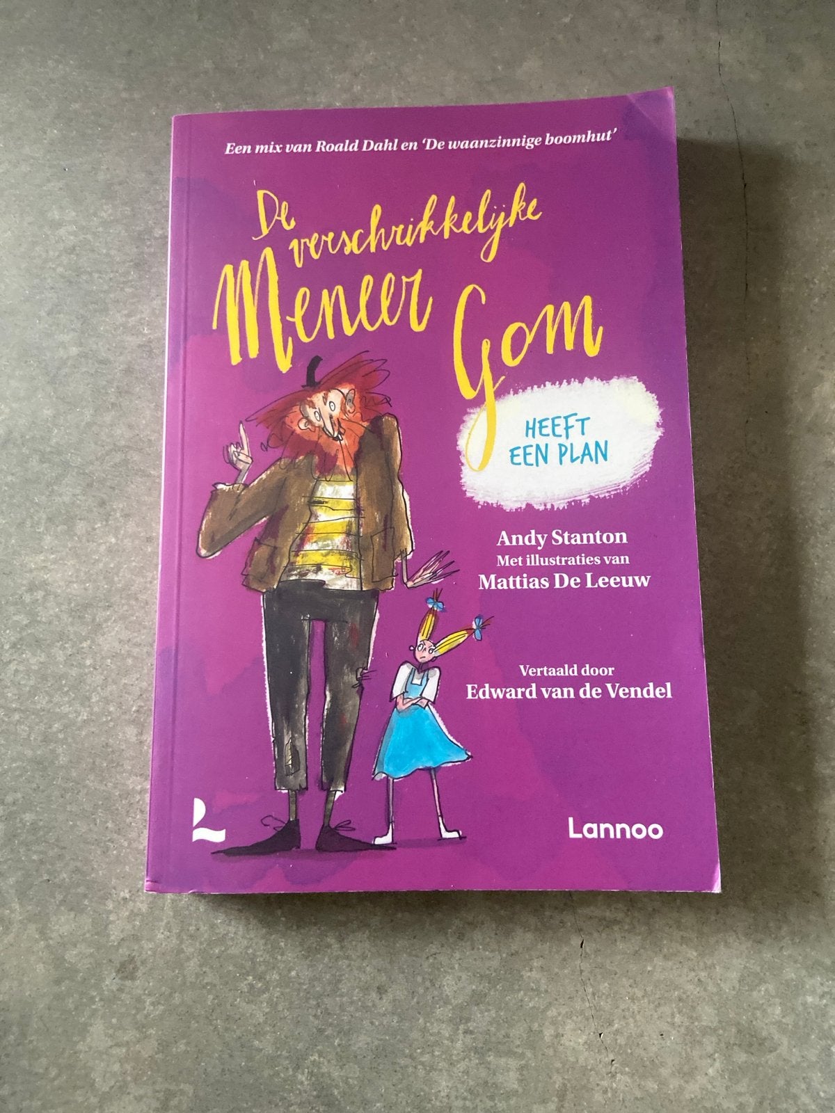 De Verschrikkelijke Meneer Gom heeft een plan - Andy Stanton, Boeken, Ophalen of Verzenden, Zo goed als nieuw, Fictie algemeen