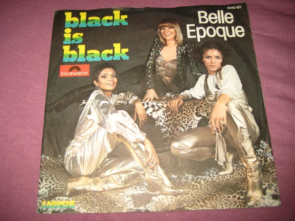 Belle Epoque: Black is black, Ophalen of Verzenden, Zo goed als nieuw, Pop, Single