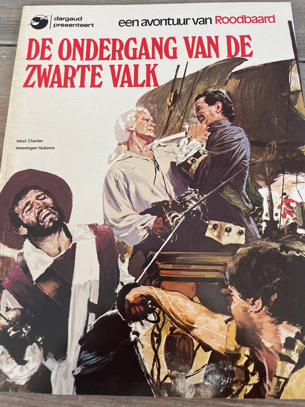 Roodbaard - De Ondergang van de Zwarte Valk (Dargaud), Eén stripboek, Ophalen of Verzenden, Gelezen
