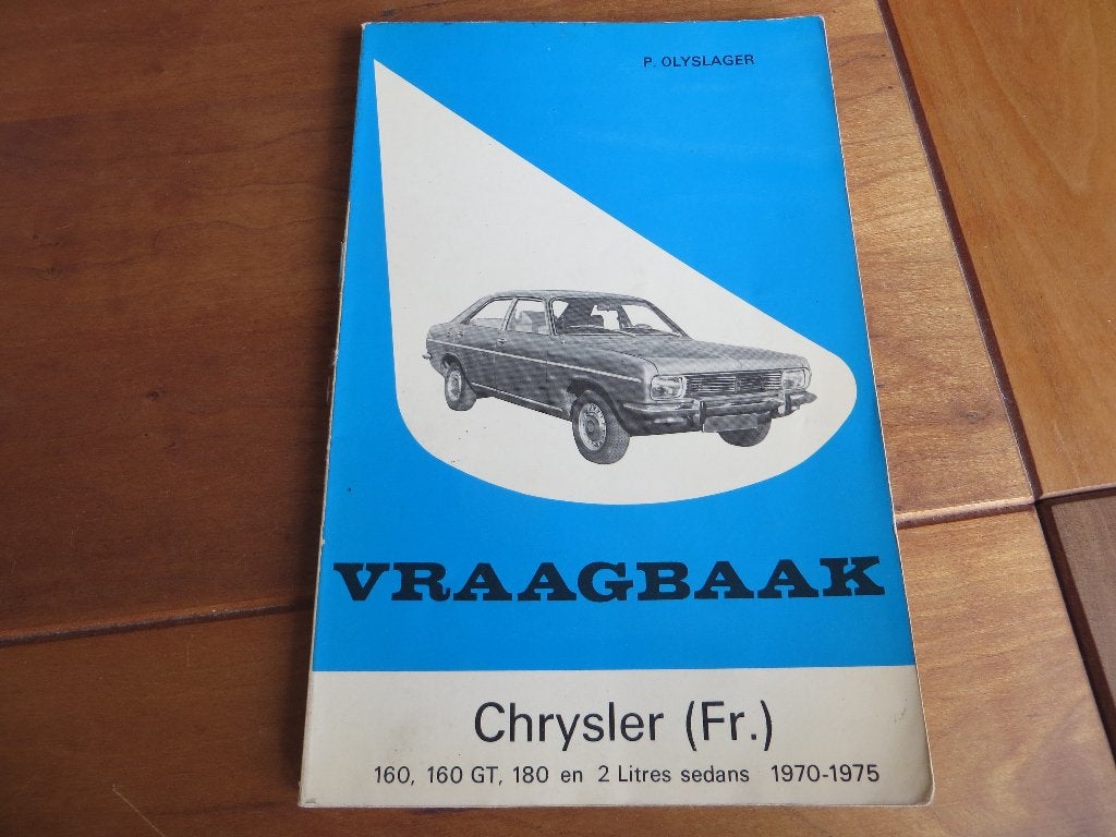 Vraagbaak Chrysler 160, Chrysler 180, Chrysler 2 liter 70-75, Ophalen of Verzenden