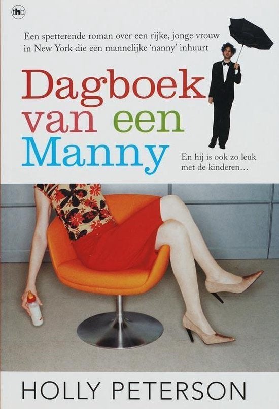 HOLLY PETERSON Dagboek van een Manny, Ophalen of Verzenden, Gelezen