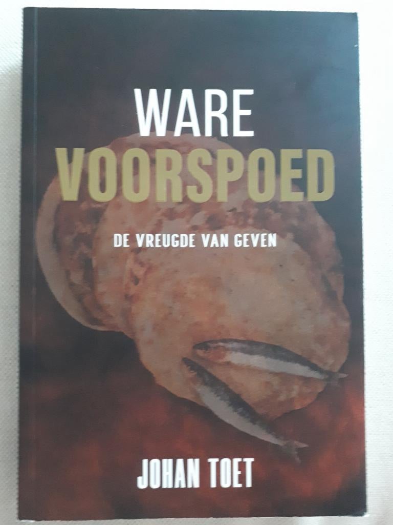 Johan Toet - Ware voorspoed, Boeken, Ophalen, Religie