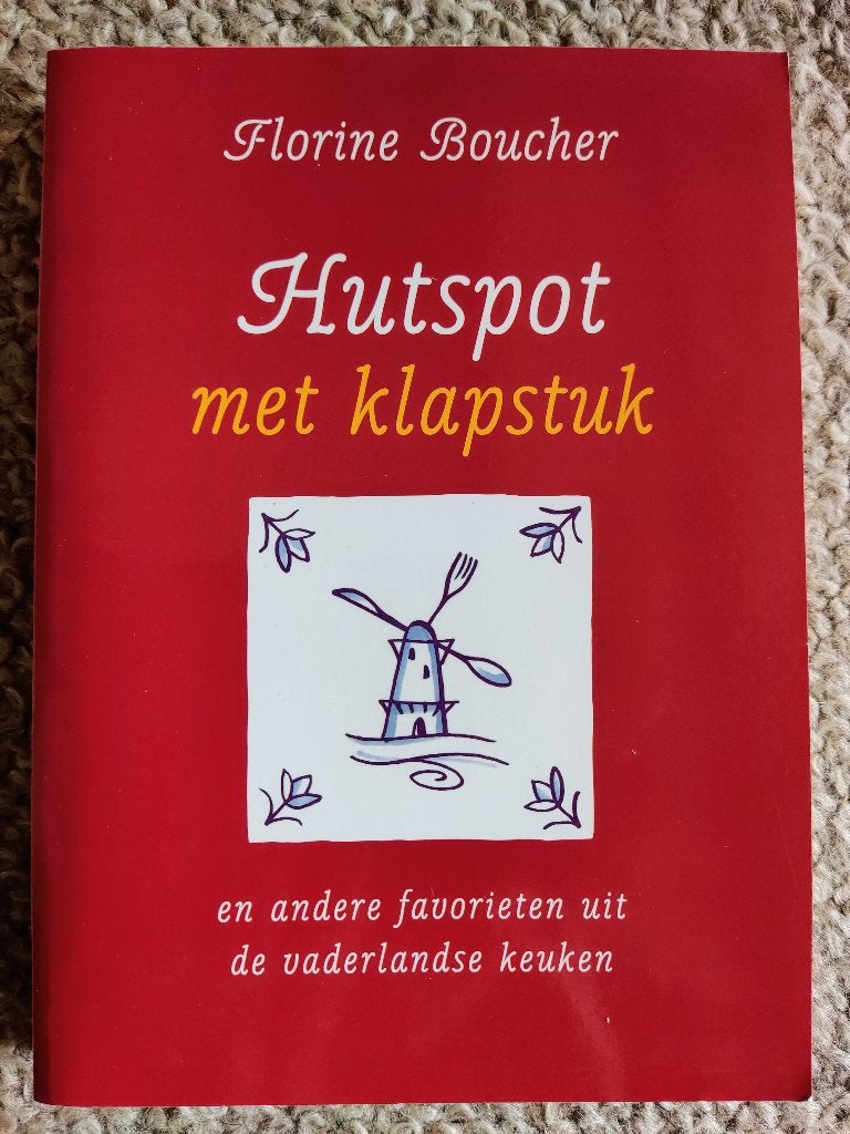 Hutspot met Klapstuk ~ Florine Boucher, Ophalen of Verzenden, Zo goed als nieuw, Nederland en België
