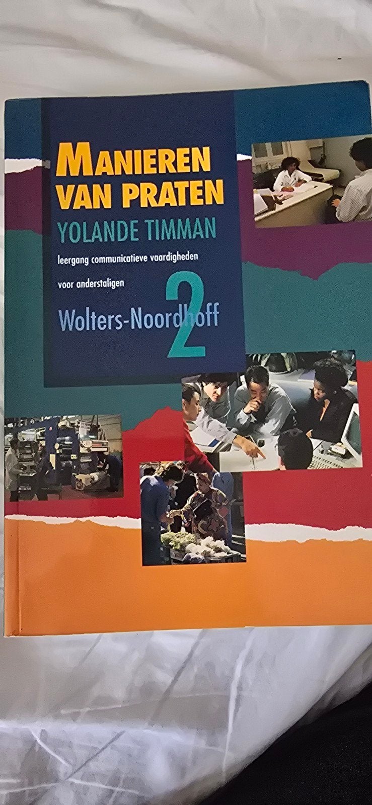 Manieren van Praten 2 - Communicatieve Vaardigheden, Gelezen, Yolande Timman, Ophalen of Verzenden, Alpha