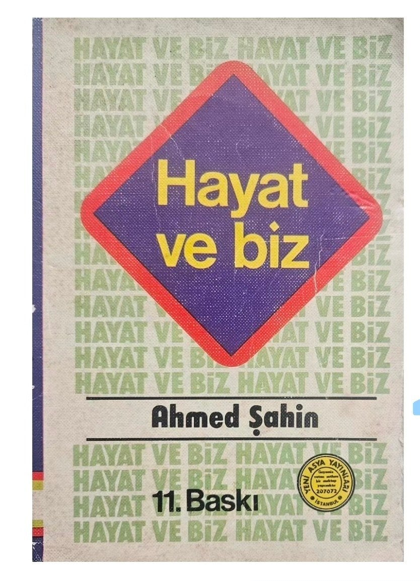 Hayat ve Biz; Ahmed Sahin, Verzenden