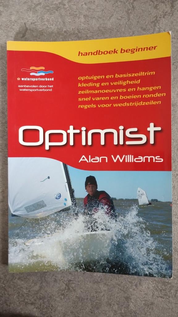 Optimist Handboek Beginner - Zeilen Leren, Ophalen of Verzenden, Gelezen, Alan Williams, Watersport en Hengelsport