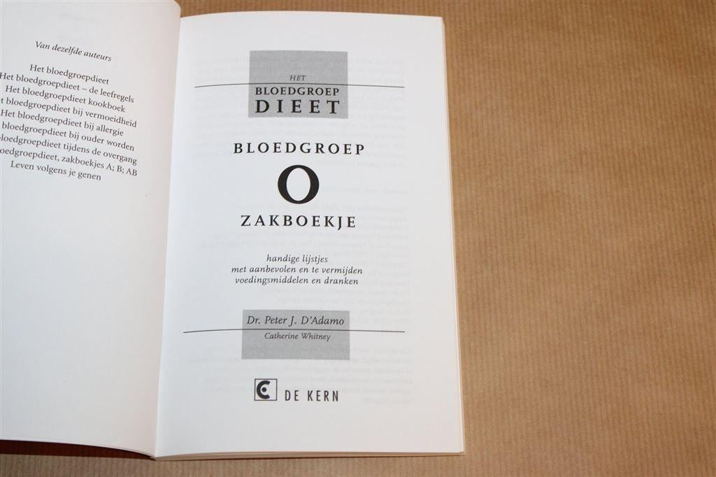 Bloedgroep O Zakboekje — Voeding & Lijsten — D’Adamo 2009, Boeken, Ophalen of Verzenden, Zo goed als nieuw