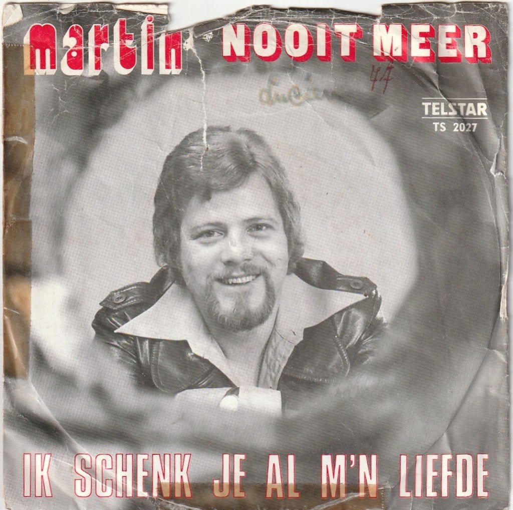 Martin - Nooit meer - Ik schenk al m'n liefde -   Nr  90, Ophalen, Gebruikt, 7 inch, Levenslied of Smartlap