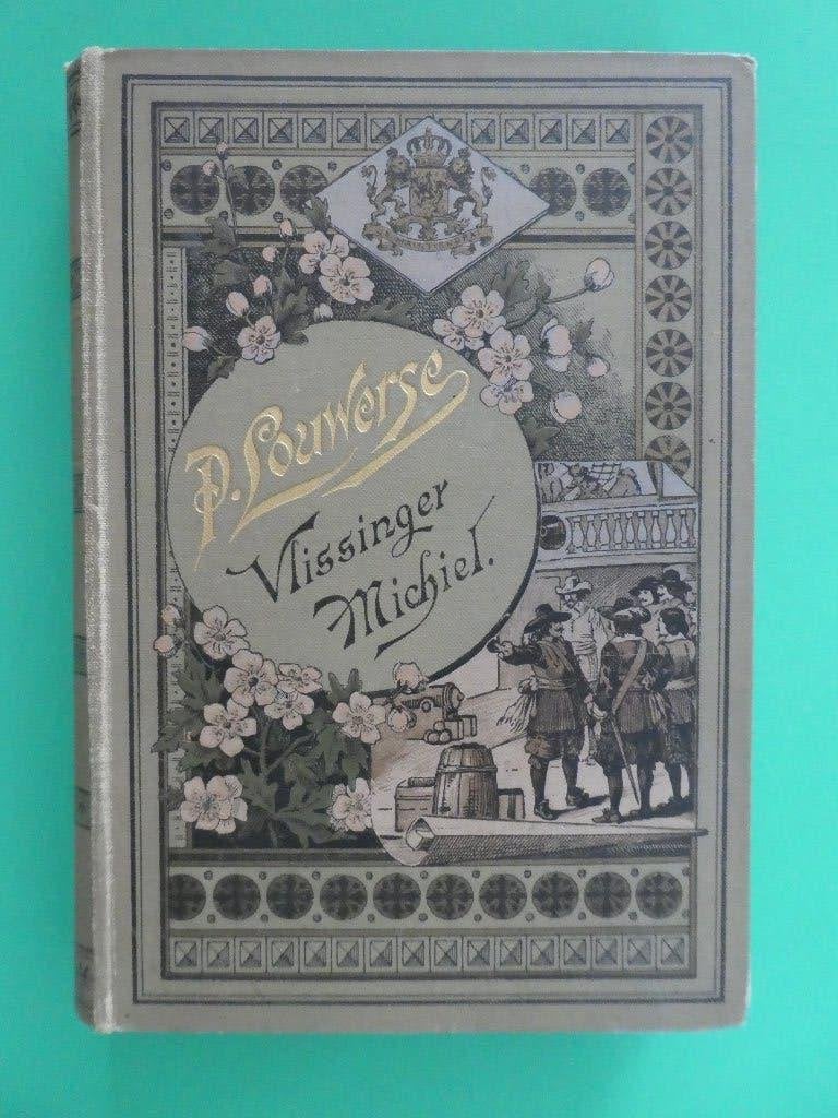 Vlissinger Michiel - P. Louwerse, Boeken, Ophalen of Verzenden, 20e eeuw of later, Gelezen, P. Louwerse