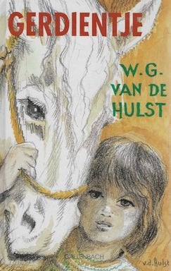 W G van de Hulst: Gerdientje, Ophalen of Verzenden, Gelezen, Fictie algemeen