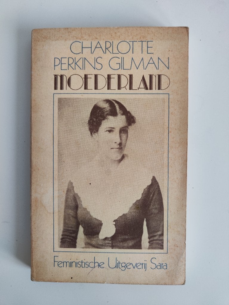Moederland - Charlotte Perkins Gilman, Boeken, Gelezen, Charlotte Perkins Gilman, Ophalen of Verzenden, Amerika