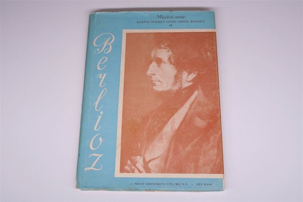 Hector Berlioz: Het Leven — Musica-serie Nr. 11 [1951], Boeken, Ophalen of Verzenden, Gelezen, Artiest