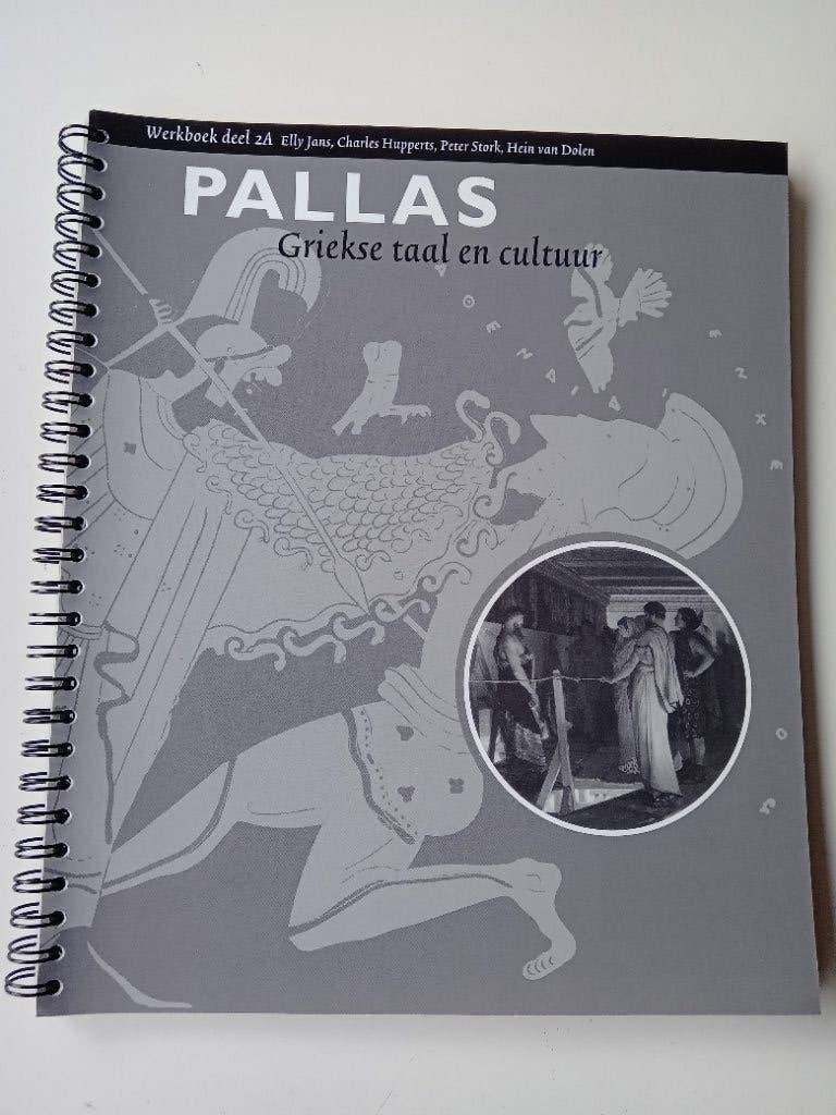 Pallas Griekse taal en cultuur - Werkboek 2A - 9789076589565, Boeken, Ophalen of Verzenden, Alpha, Zo goed als nieuw, WO