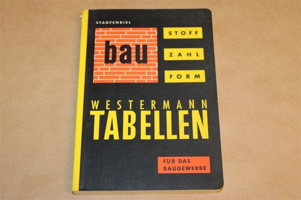 Baustoff Bauzahl Bauform — Bouwvak Tabellen Westermann 1973, Ophalen of Verzenden, Gelezen, Bouwkunde