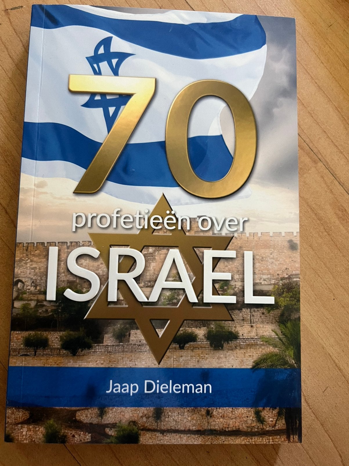 Jaap Dieleman - 70 profetieën over Israël, Ophalen of Verzenden, Zo goed als nieuw, Jaap Dieleman