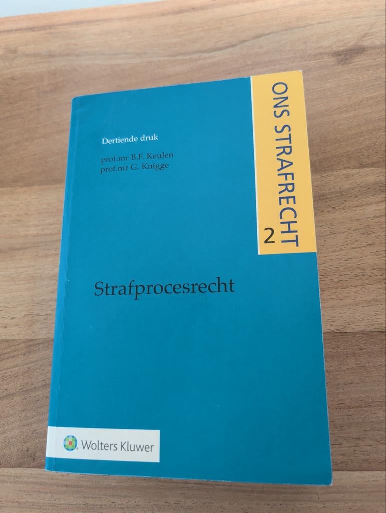 Ons Strafrecht 2: Strafprocesrecht (13e druk), B.F. Keulen, G. Knigge, Ophalen of Verzenden, Gamma, WO