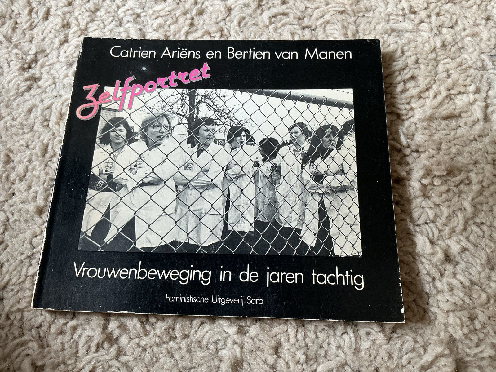 Zelfportret: Vrouwenbeweging in de jaren tachtig opbr giro55, Boeken, Ophalen of Verzenden, Gelezen, Maatschappij en Samenleving