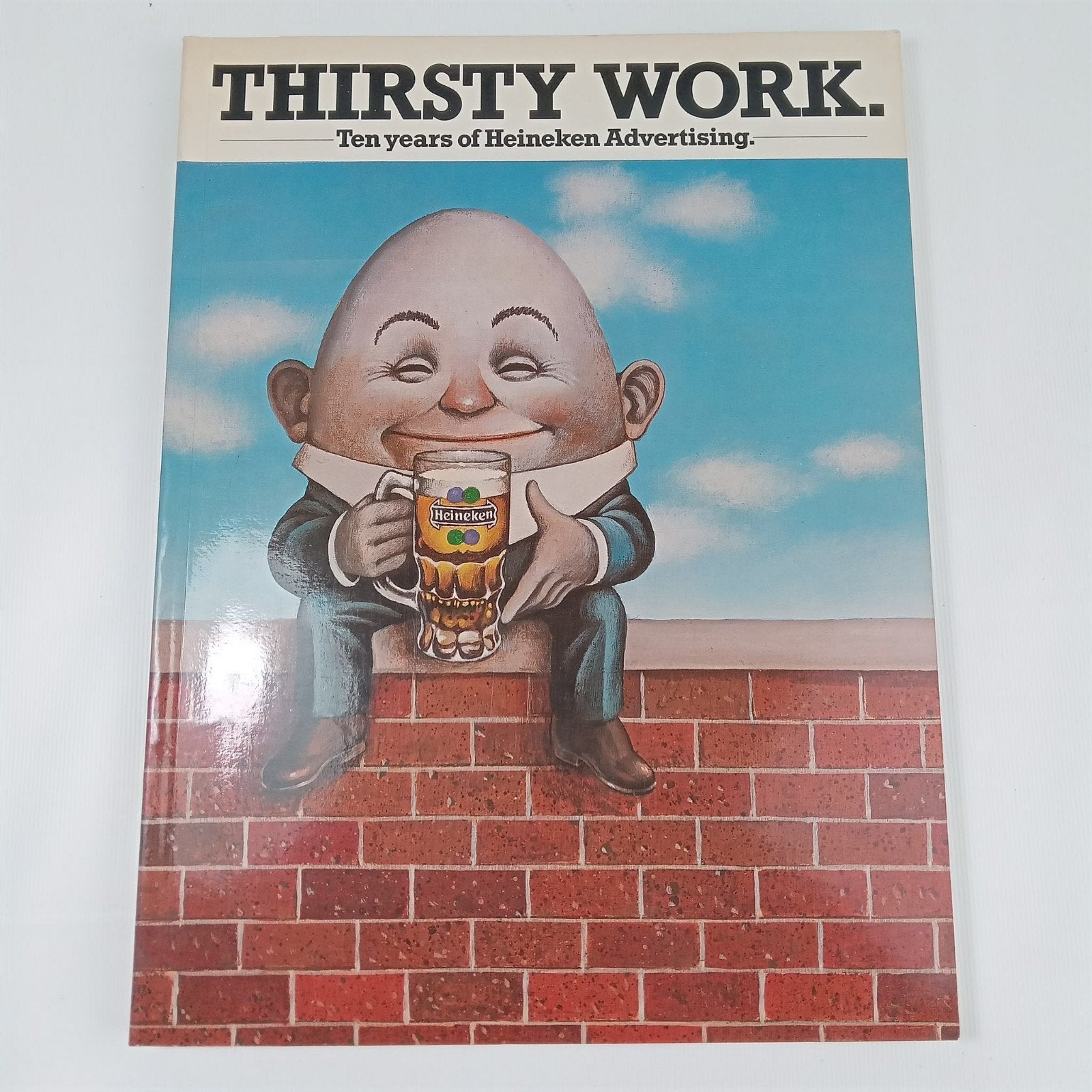 Thirsty Work: Tien jaar Heineken Reclame - Peter Mayle, Boeken, Ophalen of Verzenden, Gelezen, Peter Mayle, Europa overig