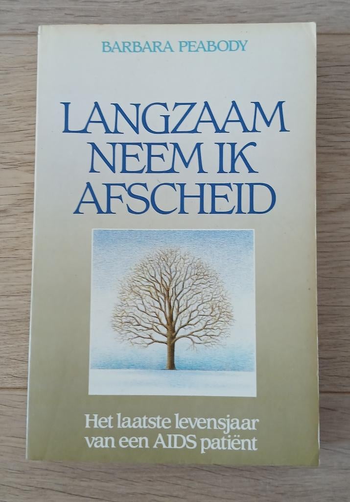 Barbara Peabody - Langzaam neem ik afscheid, Ophalen of Verzenden, Gelezen