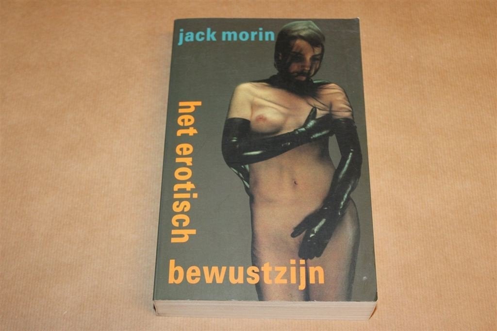 Het Erotisch Bewustzijn — Seksuologie en Relatietherapie, Ophalen of Verzenden, Gelezen, Overige onderwerpen, Achtergrond en Informatie