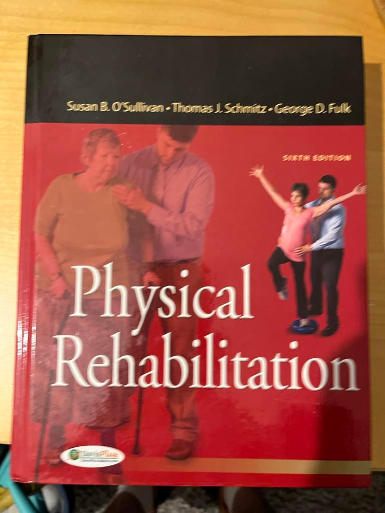 Physical Rehabilitation - Zesde Editie, Boeken, Ophalen of Verzenden, Beta, Zo goed als nieuw, HBO