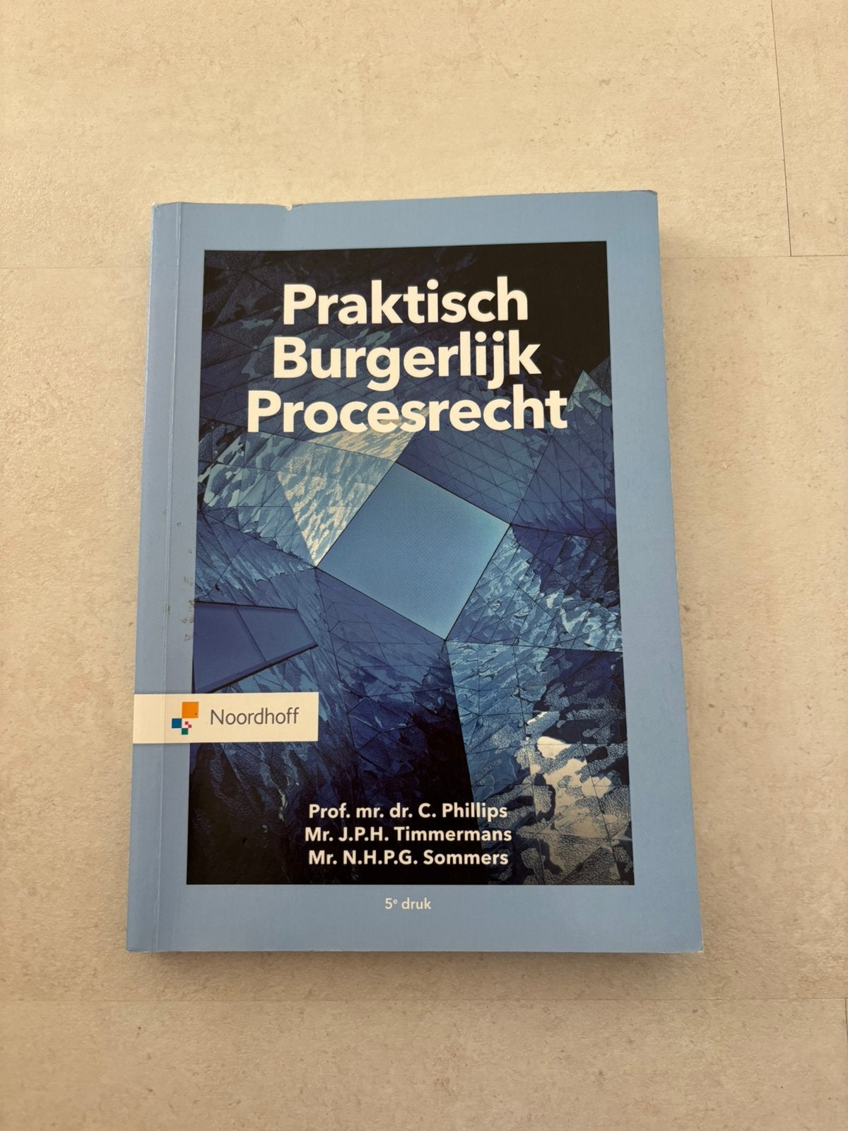 Praktisch Burgerlijk Procesrecht, Boeken, Ophalen of Verzenden, Alpha, Zo goed als nieuw, HBO