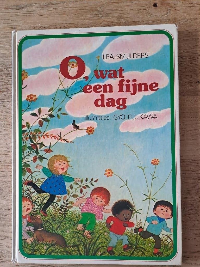 O, WAT EEN FIJN DAG. LEA SMULDERS., Gelezen, Fictie algemeen, Jongen of Meisje, Ophalen of Verzenden