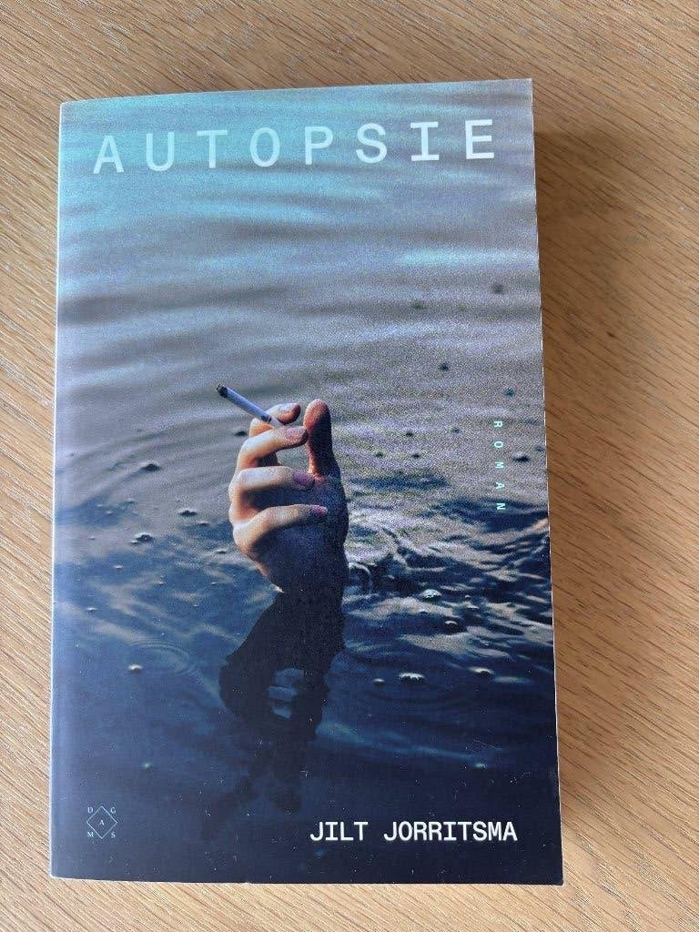 Autopsie - Jilt Jorritsma (Roman, Das Mag), Jilt Jorritsma, Ophalen of Verzenden, Zo goed als nieuw, Nederland