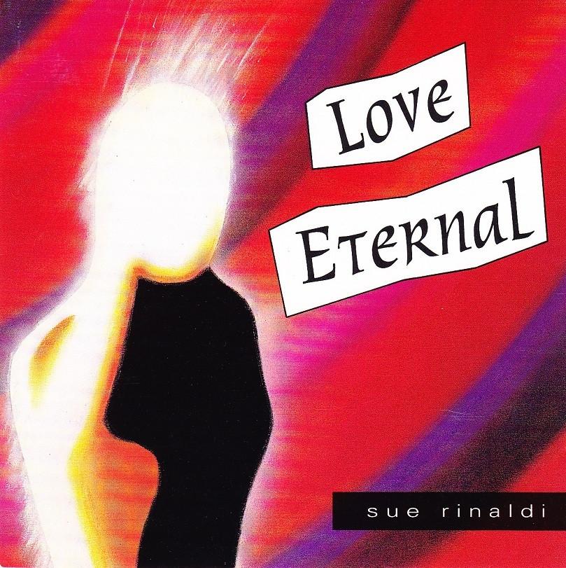 SALE-> CD SUE RINALDI - Love eternal > 100%, Verzenden, Zo goed als nieuw, Gospel