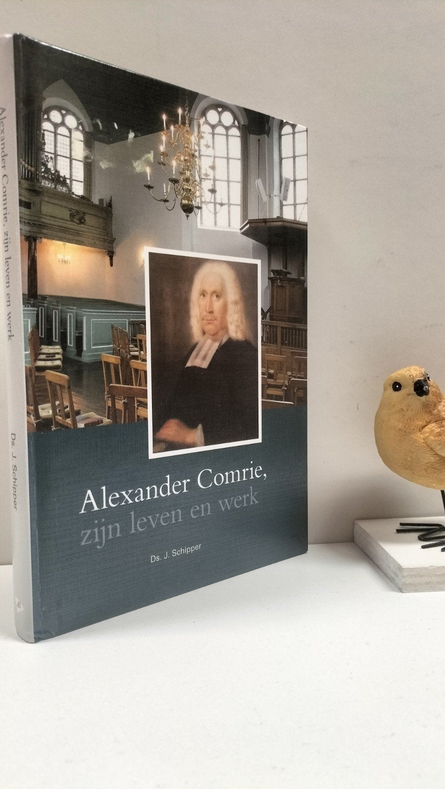Schipper, Ds. J.; Alexander Comrie, Ophalen of Verzenden, Gelezen, Christendom | Protestants