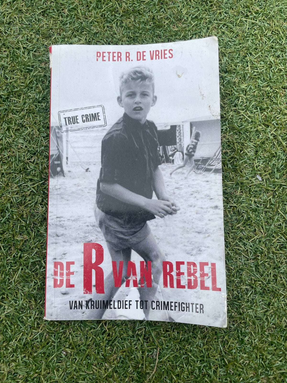 De R van Rebel - Peter R. de Vries (True Crime), Boeken, Ophalen, Gelezen, Overige