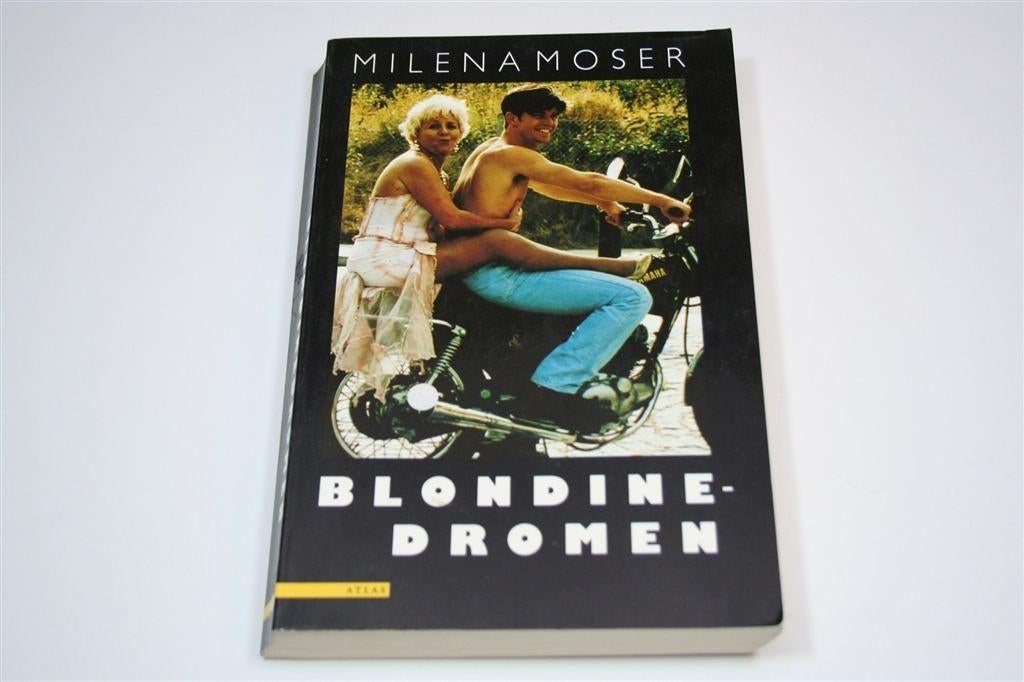 Blondinedromen — Milena Moser [Roman], Ophalen of Verzenden, Gelezen