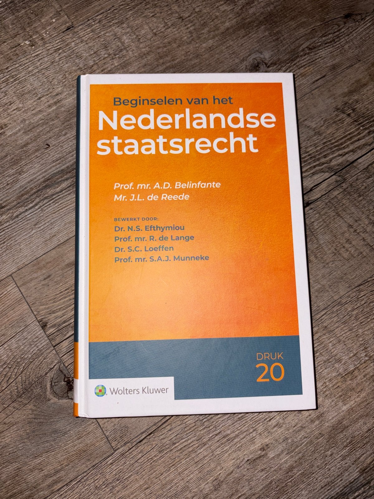 Beginselen van het Nederlandse Staatsrecht - Druk 20, Ophalen of Verzenden, Gamma, Zo goed als nieuw, WO