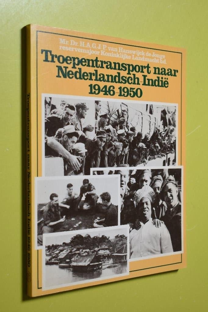 Troepentransport Nederlandsch-Indië 1946-1950, Gelezen, Niet van toepassing, Ophalen of Verzenden, Landmacht